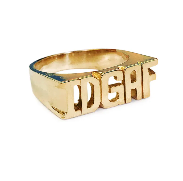 IDGAF Ring